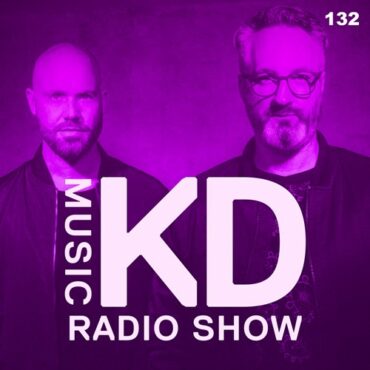 Kaiserdisco - KD Music Radio Show 132