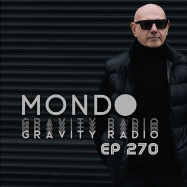MONDO - Gravity Radio 270