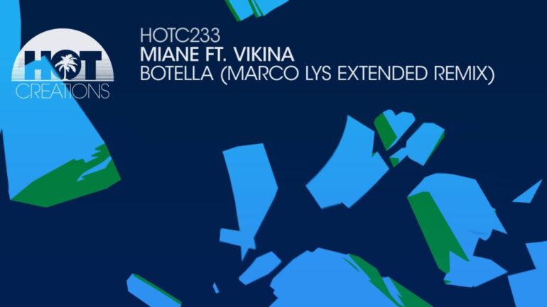 Miane feat Vikina - Botella (Marco Lys Remix)