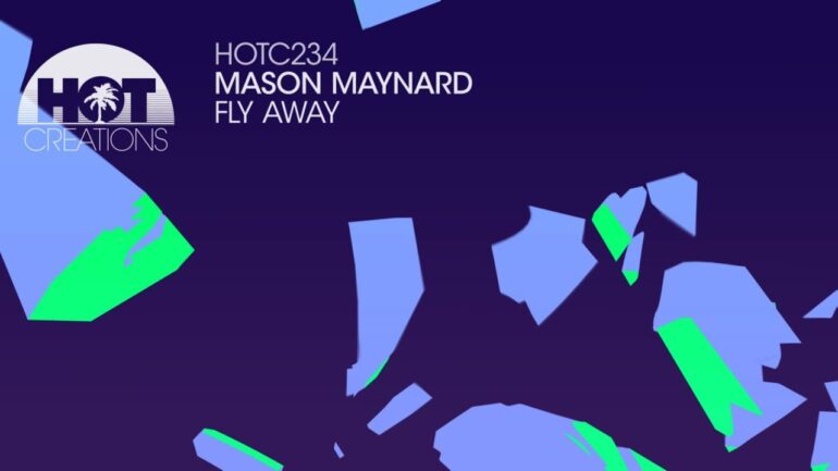 Mason Maynard - Fly Away