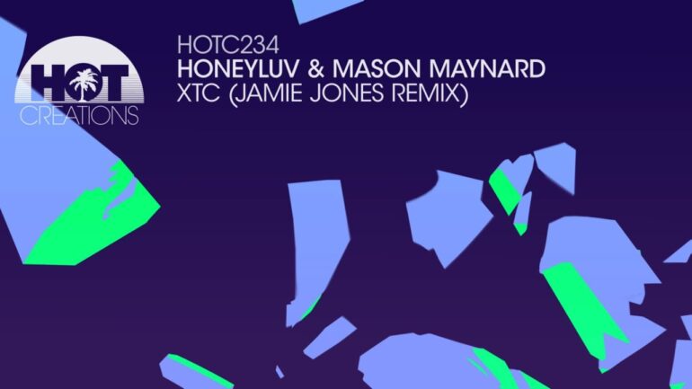 HoneyLuv & Mason Maynard - XTC (Jamie Jones Remix)