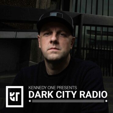 Kennedy One - Dark City Radio 109