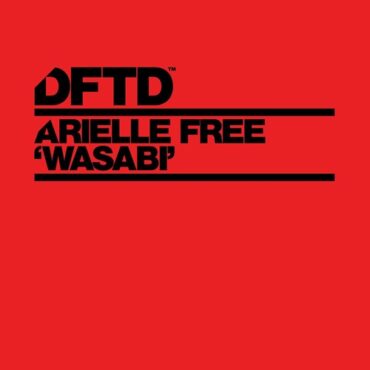 Arielle Free - Wasabi (Extended Mix)