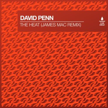 David Penn - The Heat (James Mac Extended Remix)