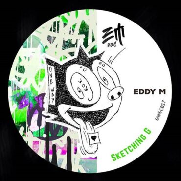 Eddy M - Sketching G (Original Mix)