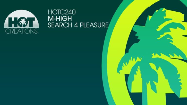 M-High - Search 4 Pleasure