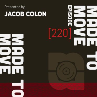 Jacob Colon - Made To Move 220