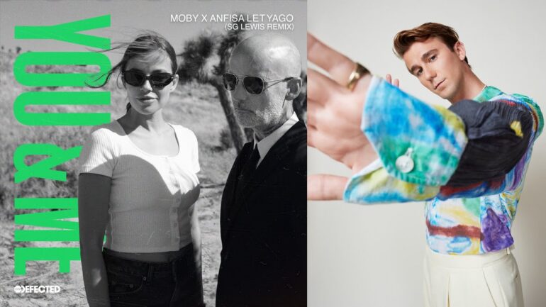 Moby & Anfisa Letyago - You & Me (SG Lewis Remix)