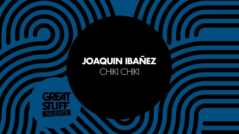 Joaquin Ibañez - Chiki Chiki