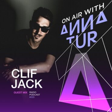 Anna Tur - On Air 223 w/ Cliff Jack