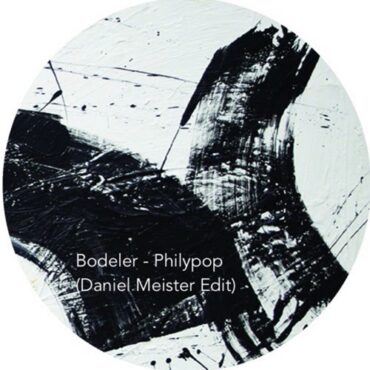 Bodeler - Philypop (Daniel Meister Edit)