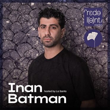 Chus & La Santa - Redolent Music Podcast 206 w/ Inan Batman