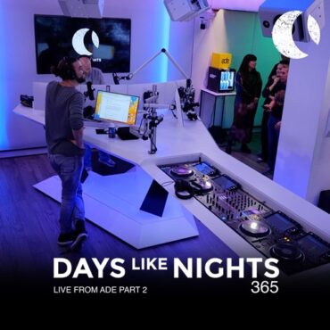 Eelke Kleijn - DAYS like NIGHTS 365 - Live from ADE Part 2