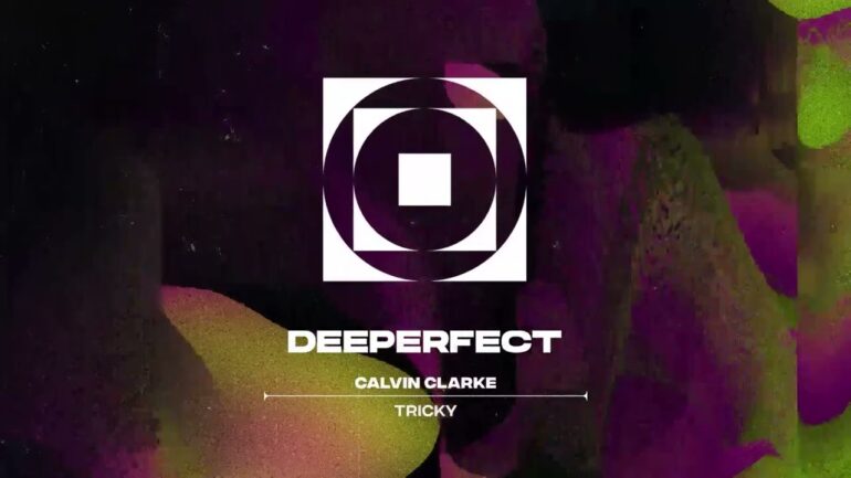 Calvin Clarke - Tricky (Original Mix)