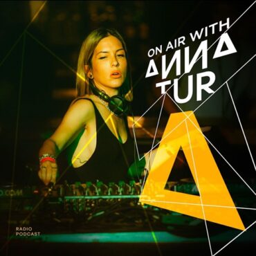 Anna Tur - On Air 234