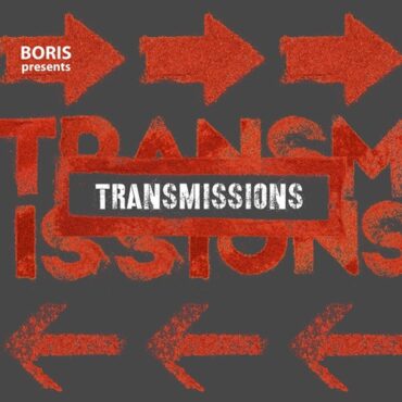 Boris - Transmissions 576