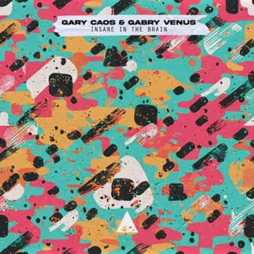 Gary Caos & Gabry Venus - Insane in the Brain (Gary Caos 2024 Mix)