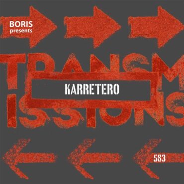 Boris - Transmissions 583 w/ Karretero