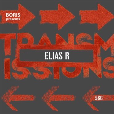 Boris - Transmissions 586 w/ Elias R