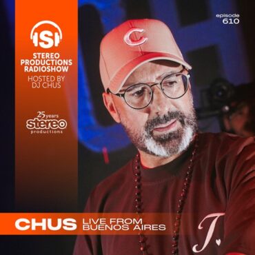 CHUS - Stereo Productions Podcast 610