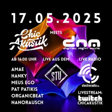 Chic Akustik meets Digital Night Music - STU Edition (LIVE STREAM)