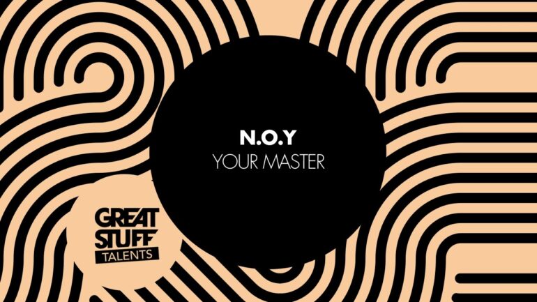 N.O.Y - Your Master