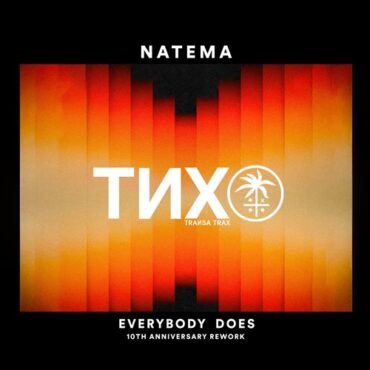 Natema - Everybody Does ((10th Anniversary Rework))