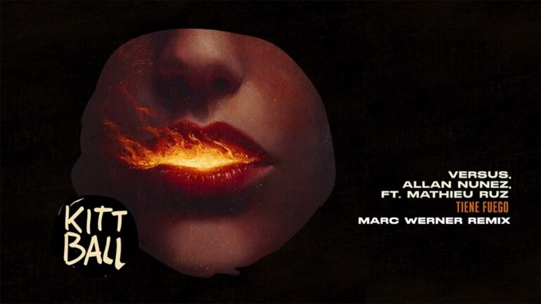 Versus & Allan Nunez ft. Mathieu Ruz - Tiene Fuego (Marc Werner Remix)