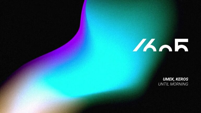 UMEK x Keros - Until Morning (Original Mix) [1605-323]