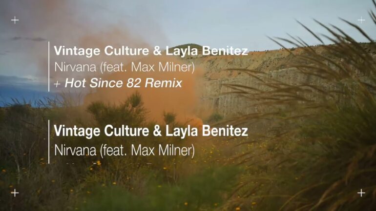 Vintage Culture & Layla Benitez (feat. Max Milner) - Nirvana (Hot Since 82 Remix)