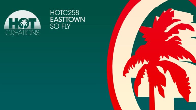 Easttown - So Fly