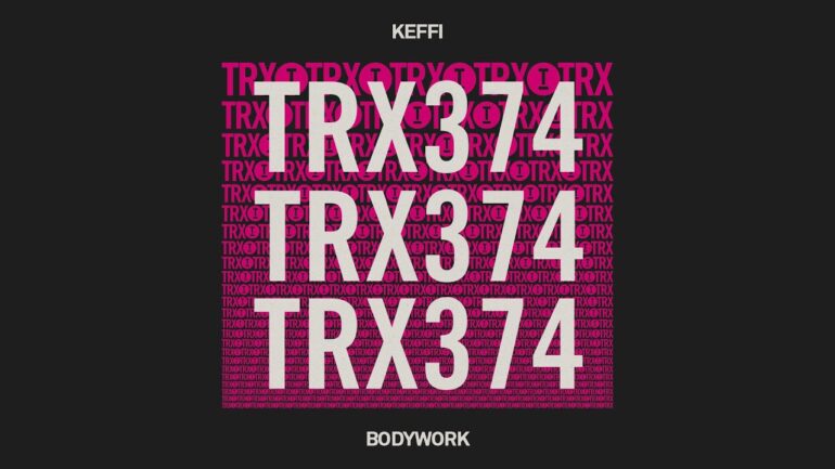 KEFFI - Bodywork [Tech House]
