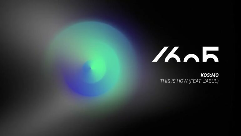 Kos:mo - This Is How (feat. Jabul) [1605-324]