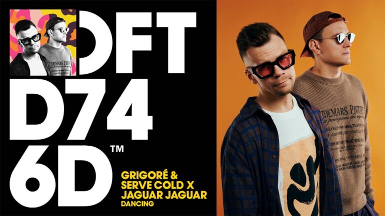 Grigoré & Serve Cold x Jaguar Jaguar - Dancing (Extended Mix)