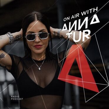 Anna Tur - On Air 255