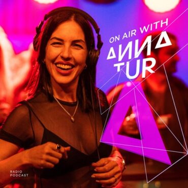 Anna Tur - On Air 257