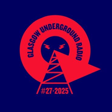Kevin McKay - Glasgow Underground Radio EP27_2025